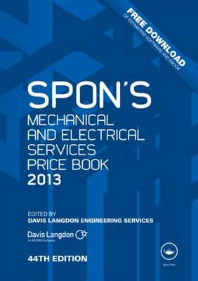 Spon's Mechanical and Electrical Services Price Book 2013 Spon's Mechanical and Electrical Services Price Book 2013