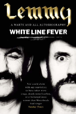 White Line Fever White Line Fever