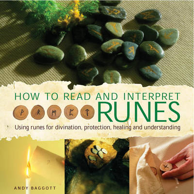 How to Read and Interpret the Runes How to Read and Interpret the Runes