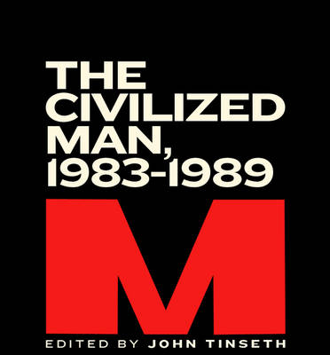 M: The Civilized Man, 1983-1989 M: The Civilized Man, 1983-1989
