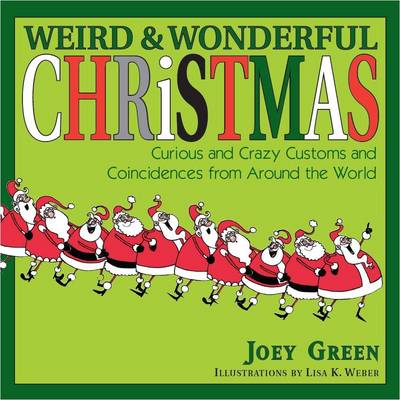 Weird Christmas Weird Christmas