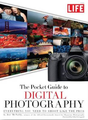Life Pocket Guide to Digital Photography Life Pocket Guide to Digital Photography