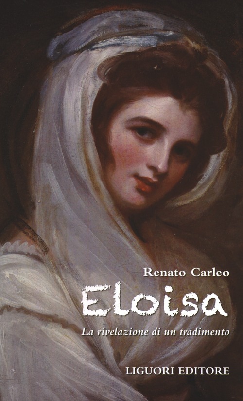 Eloisa. La rivelazione di un tradimento Eloisa. La rivelazione di un tradimento