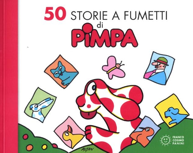 50 storie a fumetti di Pimpa. Ediz. illustrata 50 storie a fumetti di Pimpa. Ediz. illustrata