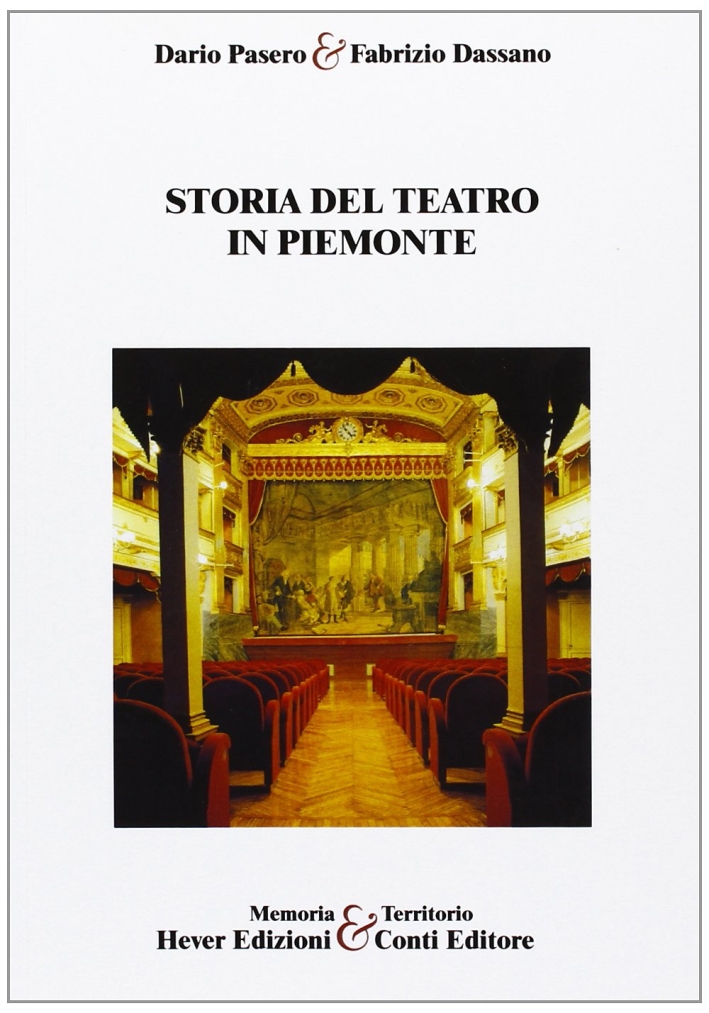 Storia del teatro in Piemonte Storia del teatro in Piemonte