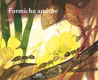Formiche amiche