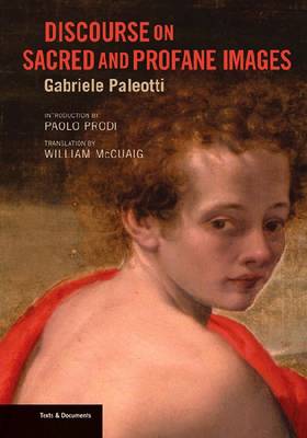 Discourse on Sacred and Profane Images Discourse on Sacred and Profane Images
