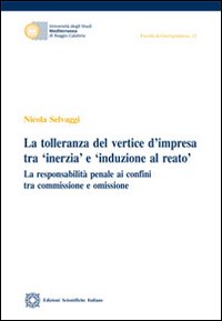 La tolleranza del vertice d'impresa tra La tolleranza del vertice d'impresa tra