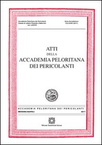 Atti della Accademia Peloritana dei pericolanti 2011 Atti della Accademia Peloritana dei pericolanti 2011