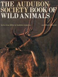 The Audubon Society Book of Wild Animals