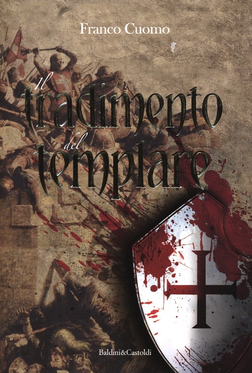 Il tradimento del templare Il tradimento del templare