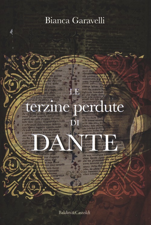 Le terzine perdute di Dante Le terzine perdute di Dante