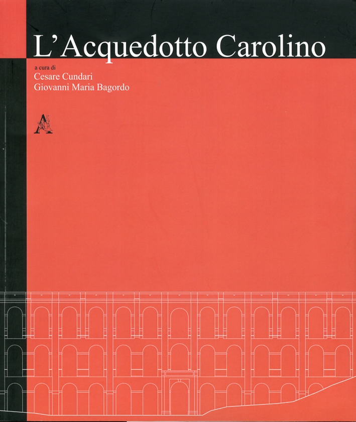 L'Acquedotto Carolino L'Acquedotto Carolino