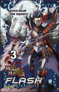 Monster Hunter flash. Vol. 3. Monster Hunter flash. Vol. 3.
