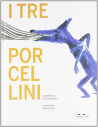 I tre porcellini