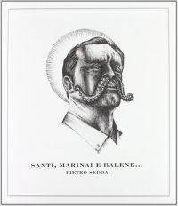 Santi, marinai e balene... e disastri. Pietro Sedda