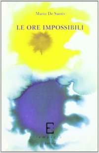 Le ore impossibili