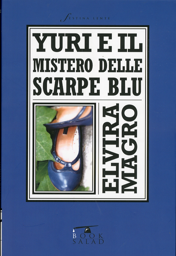 Yuri e il mistero delle scarpe blu