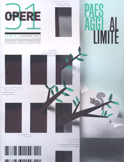 Opere. Rivista toscana di architettura. Vol. 31: Paesaggi al limite Opere. Rivista toscana di architettura. Vol. 31: Paesaggi al limite