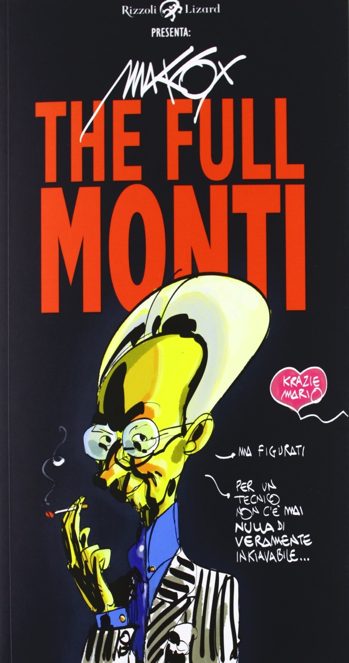 The Full Monti The Full Monti