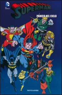 Panico nel cielo. Superman. Vol. 5 Panico nel cielo. Superman. Vol. 5