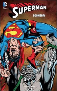 Doomsday. Superman. Vol. 6 Doomsday. Superman. Vol. 6