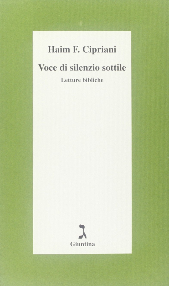 Voce di silenzio sottile. Letture bibliche Voce di silenzio sottile. Letture bibliche