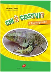Chi è costui? L'investiga-qiuz Chi è costui? L'investiga-qiuz