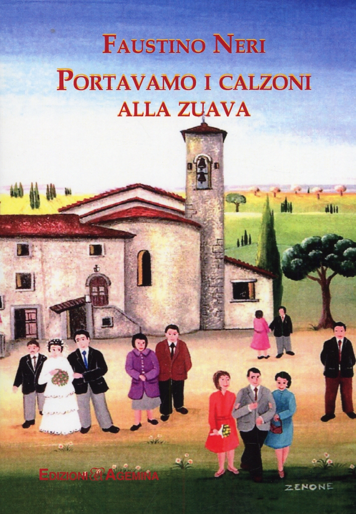 Portavamo i calzoni alla zuava. I ventenni degli anni cinquanta Portavamo i calzoni alla zuava. I ventenni degli anni cinquanta