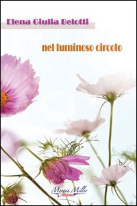 Nel luminoso circolo Nel luminoso circolo
