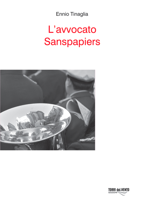 L'avvocato Sanspapier L'avvocato Sanspapier