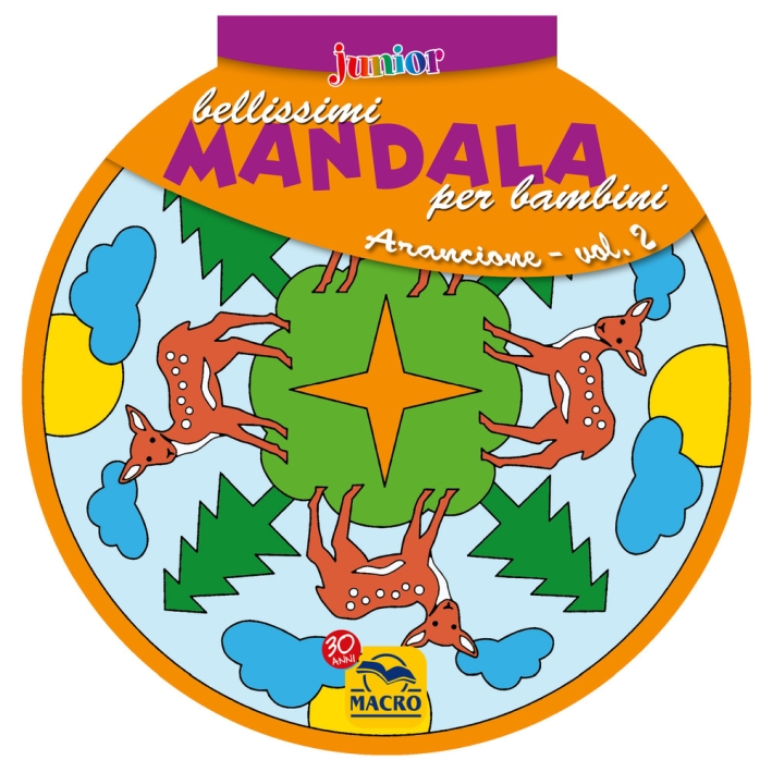 Bellissimi mandala per bambini. Vol. 2: Volume arancio Bellissimi mandala per bambini. Vol. 2: Volume arancio