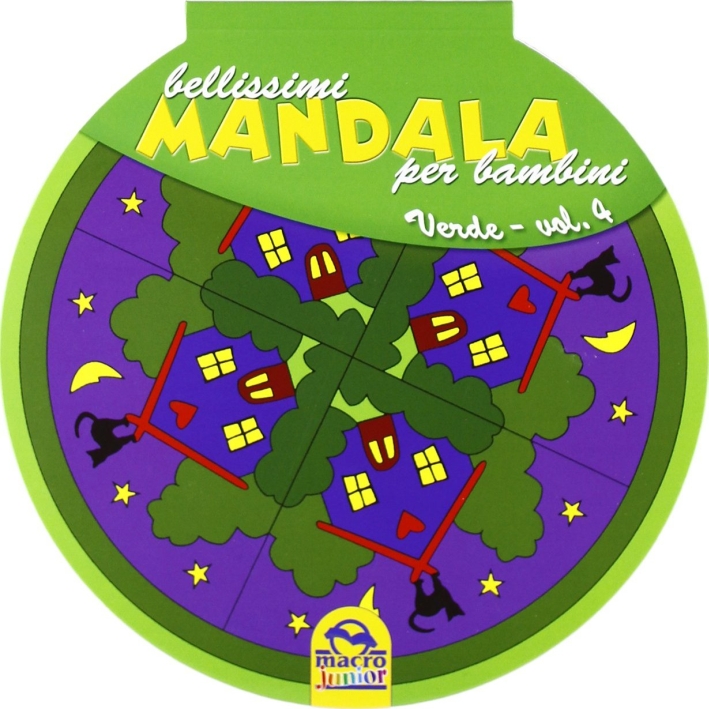 Bellissimi mandala per bambini. Vol. 4: Volume verde Bellissimi mandala per bambini. Vol. 4: Volume verde
