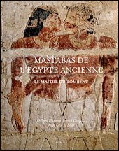 Mastabas de l'ancienne egypte. le maitre du tombeau