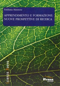 Apprendimento e formazione. Nuove prospettive di ricerca