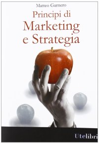 Principi di marketing e strategia