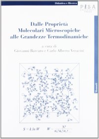 Dalle proprietà molecolari microscopiche alle grandezze termodinamiche
