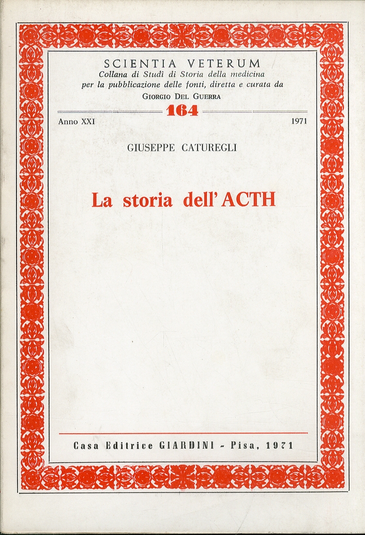 La storia dell'ACTH La storia dell'ACTH