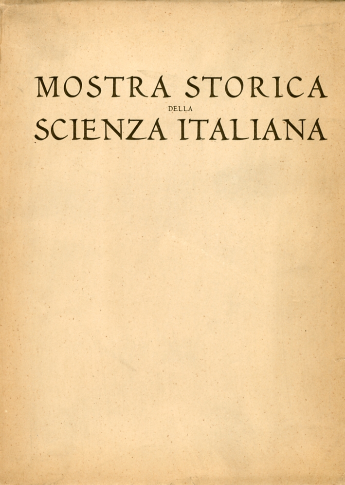 Mostra storica della scienza italiana Mostra storica della scienza italiana