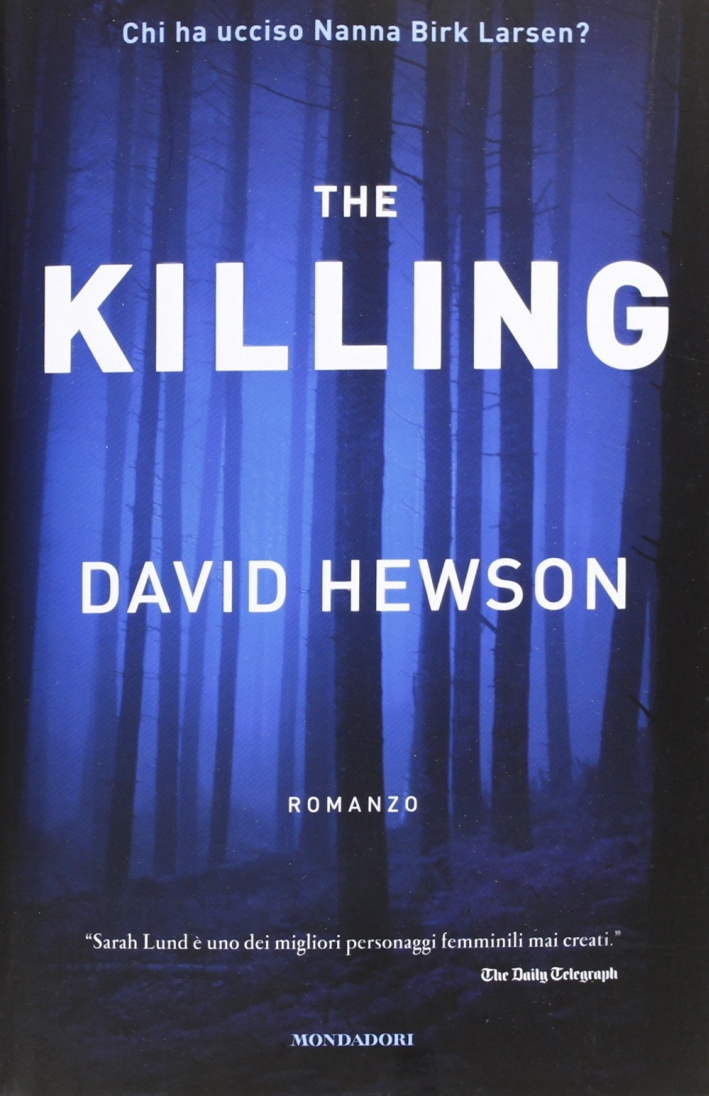 The killing The killing