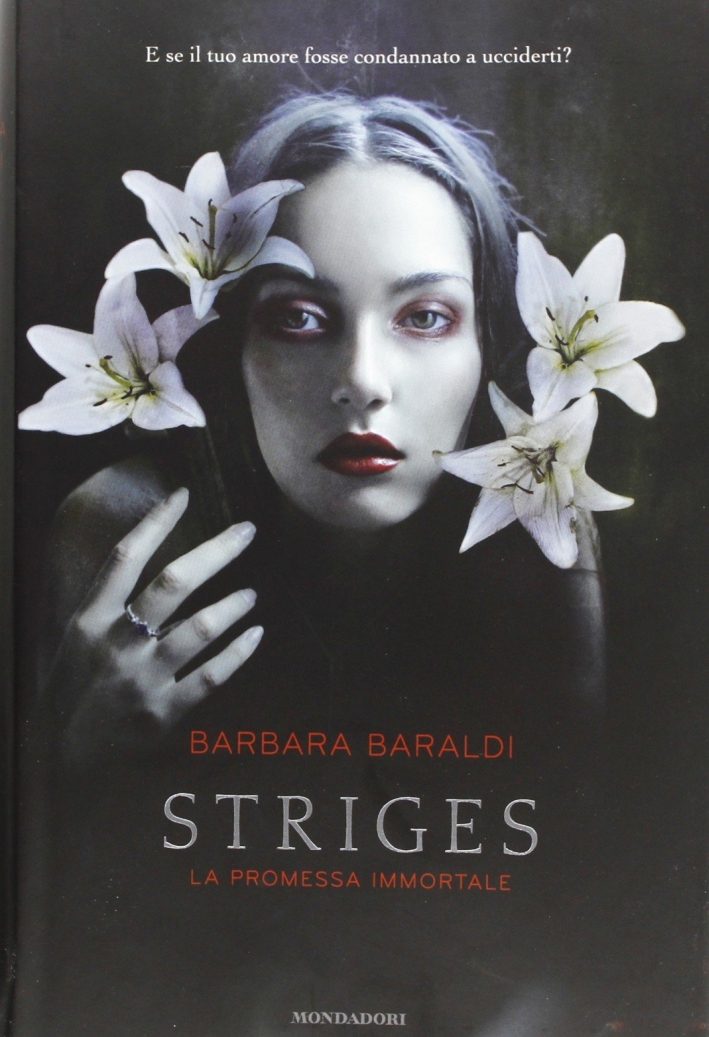 La Promessa Immortale. Striges La Promessa Immortale. Striges