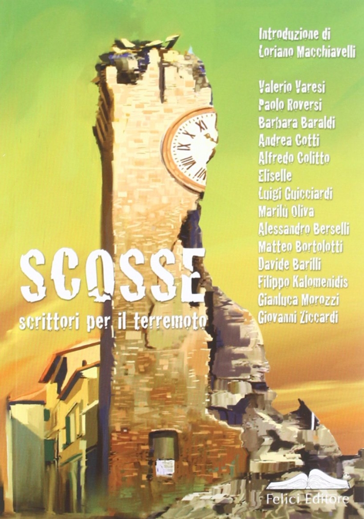 Scosse. Scrittori per il terremoto Scosse. Scrittori per il terremoto