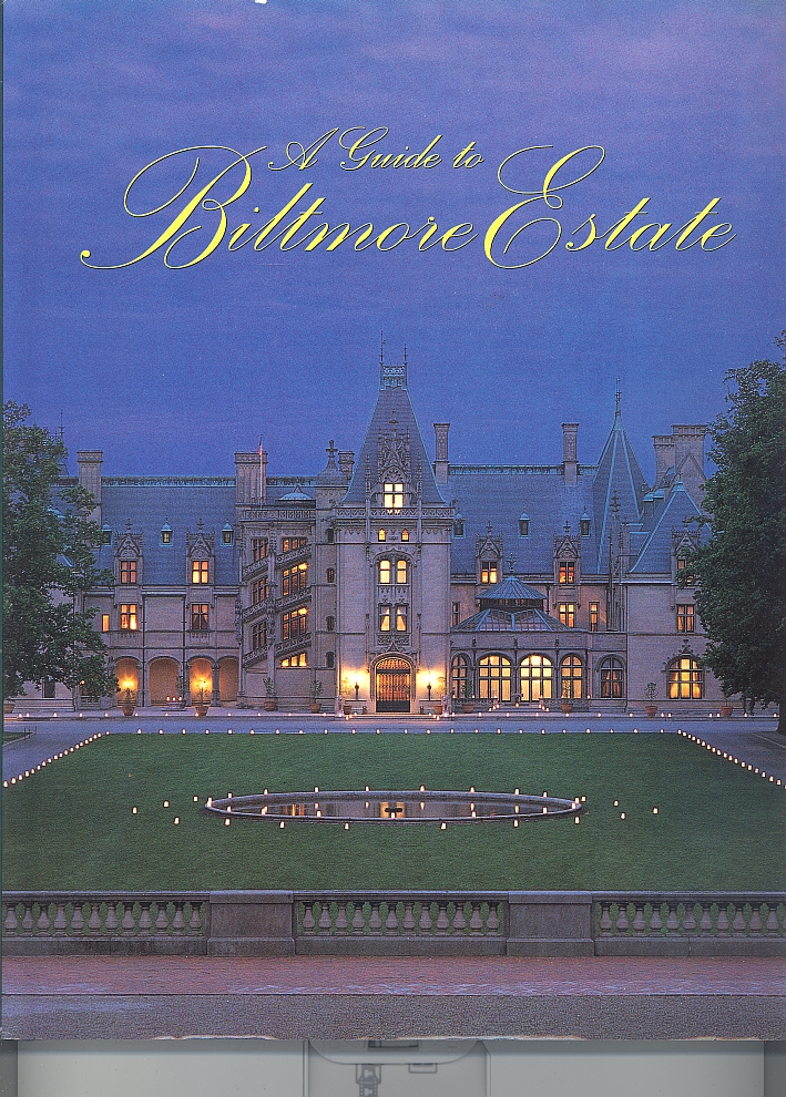 A guide to Biltmore Estate A guide to Biltmore Estate