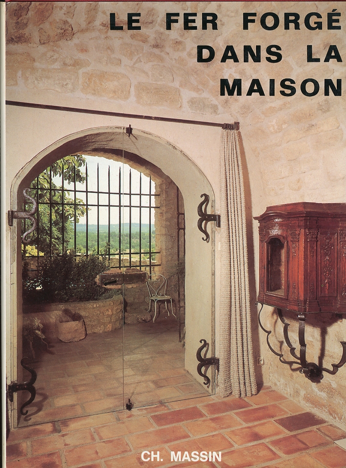 Le Fer Forgé Dans la Maison Le Fer Forgé Dans la Maison