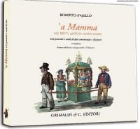 A mamma nei detti antichi