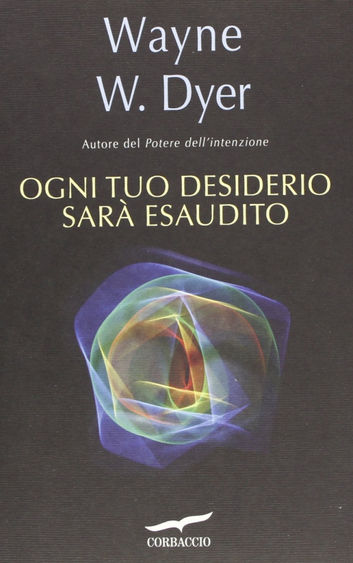 Ogni tuo desiderio sarà esaudito