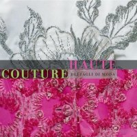 Haute couture. Dettagli di moda