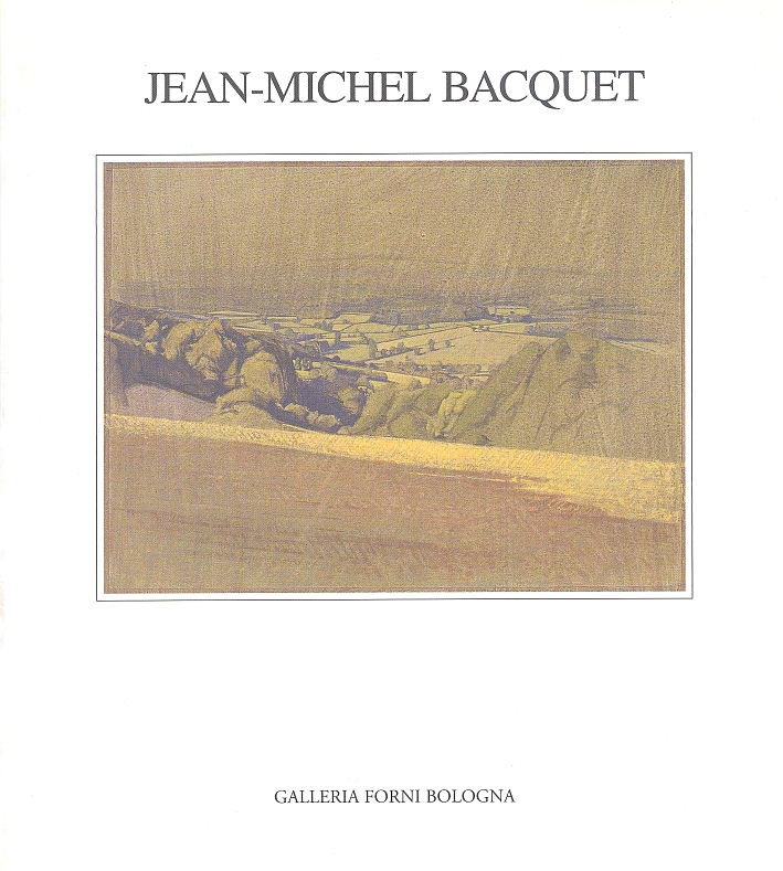Jean-Michel Bacquet. Provenza terra incantata Jean-Michel Bacquet. Provenza terra incantata