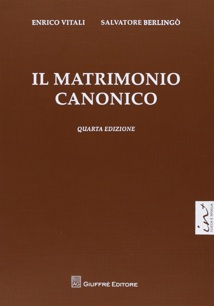 Il matrimonio canonico Il matrimonio canonico