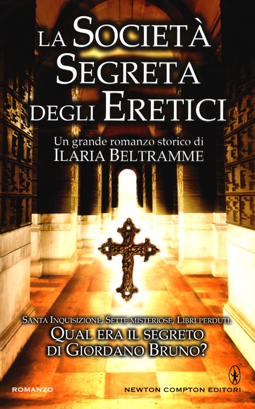 La società segreta degli eretici La società segreta degli eretici